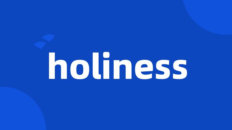 holiness