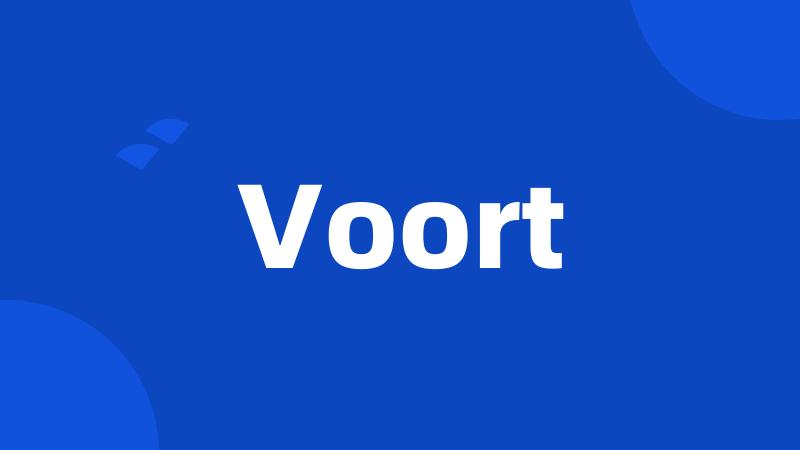 Voort