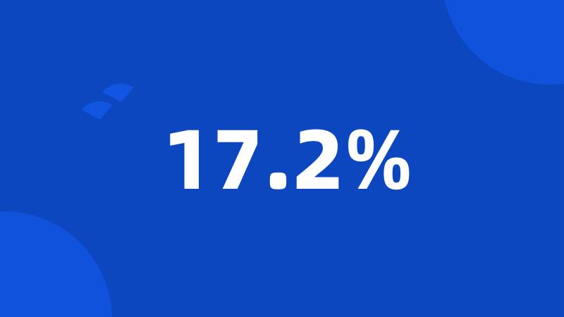 17.2%