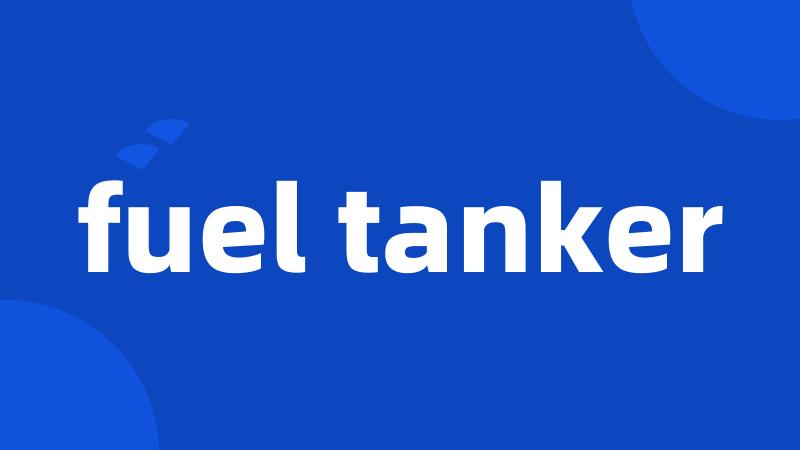 fuel tanker