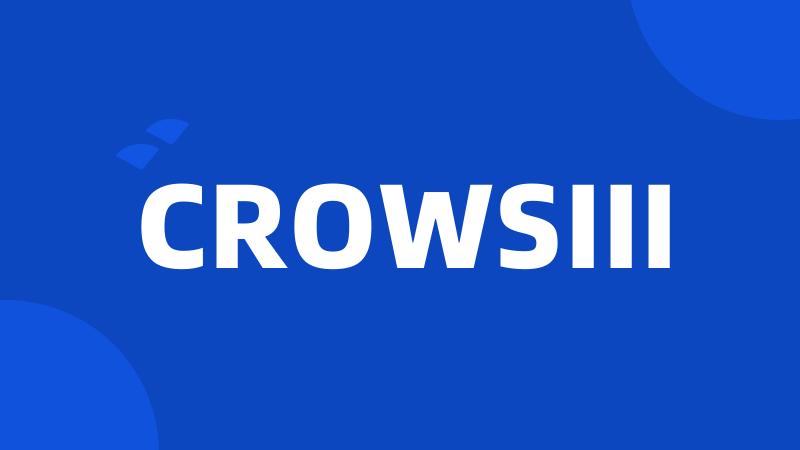 CROWSIII