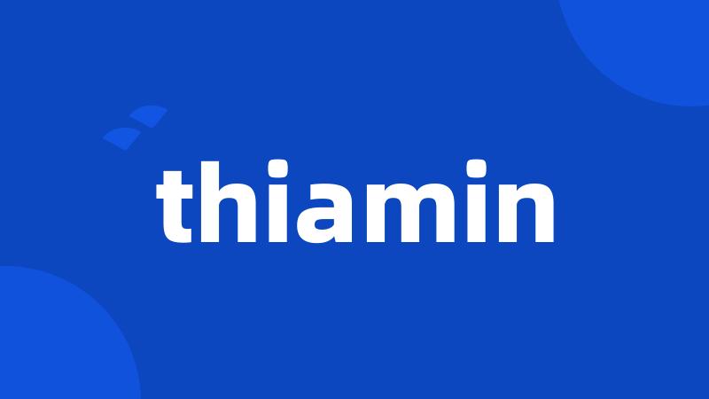 thiamin