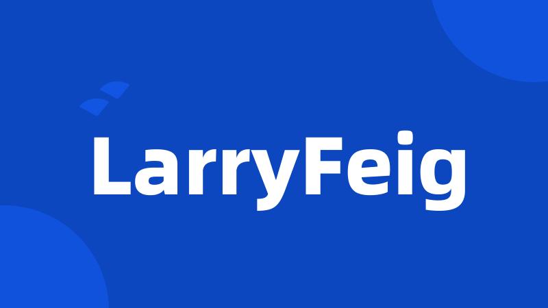 LarryFeig