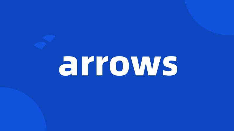 arrows