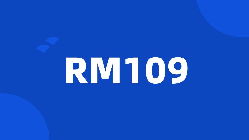 RM109