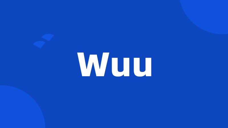 Wuu