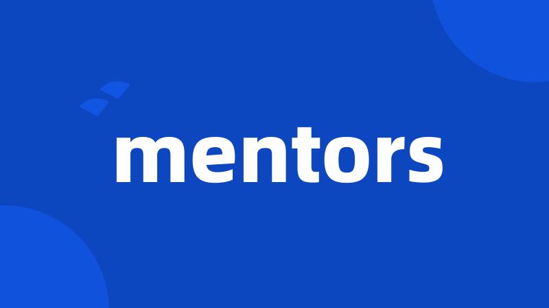 mentors