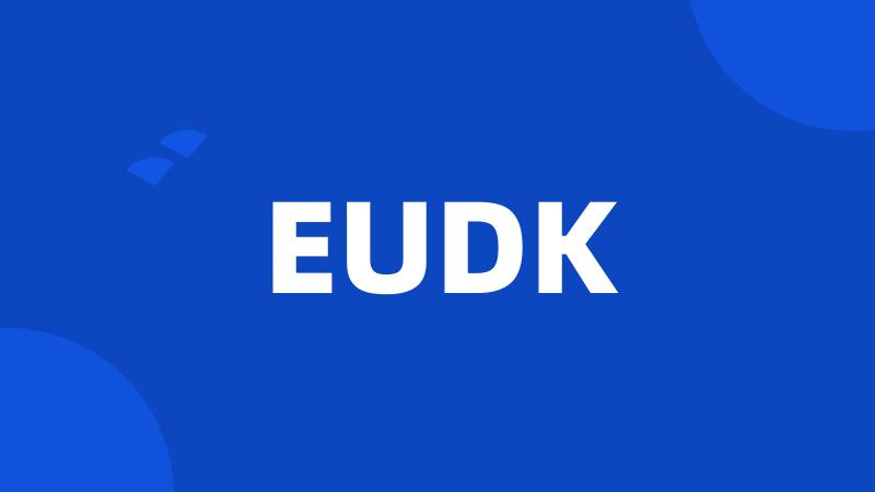 EUDK