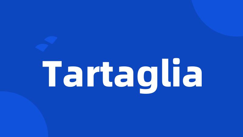 Tartaglia