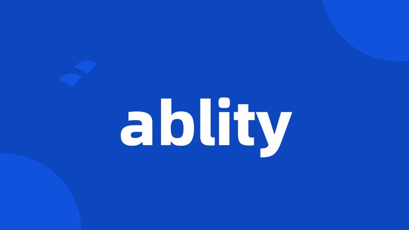 ablity