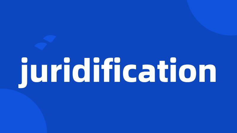 juridification