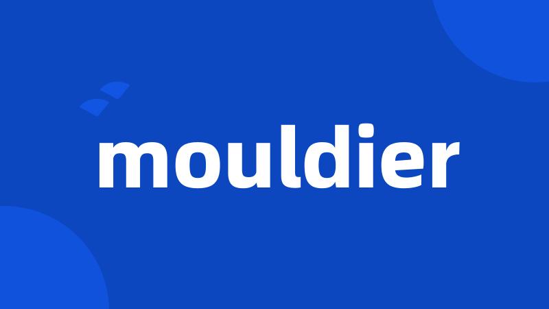 mouldier