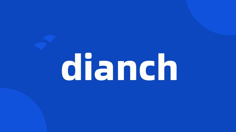 dianch