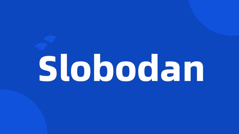 Slobodan