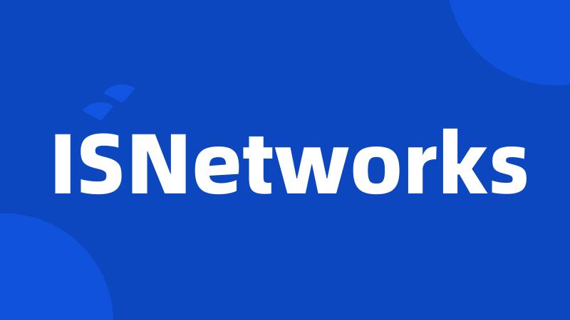 ISNetworks