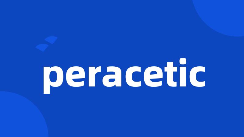 peracetic