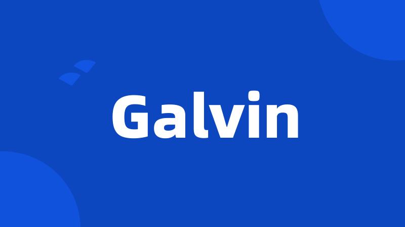 Galvin