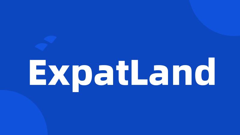 ExpatLand