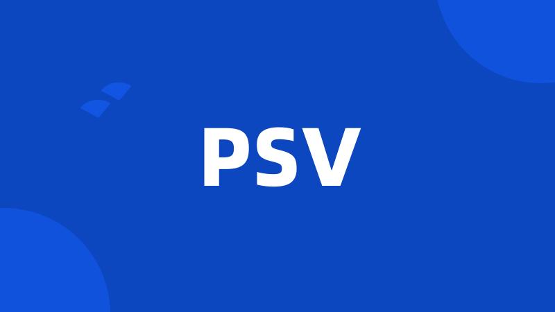 PSV