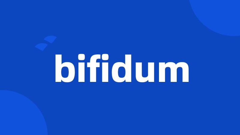 bifidum