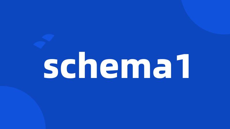 schema1