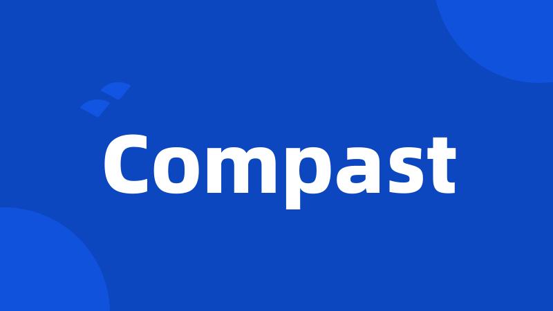 Compast