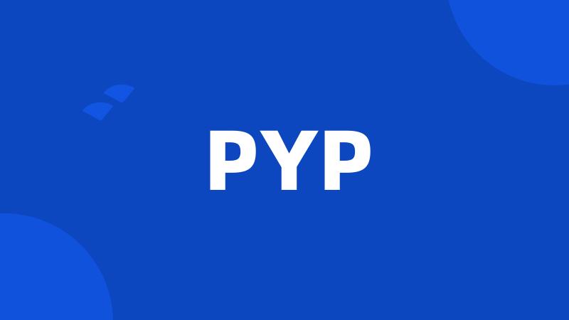 PYP