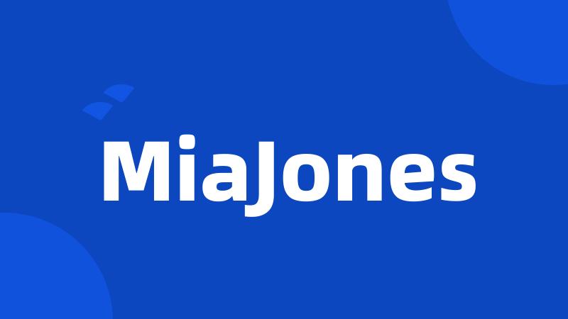 MiaJones