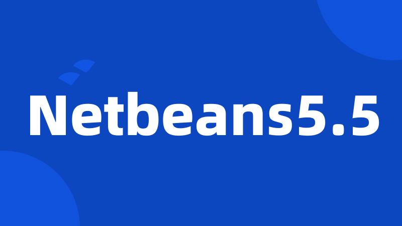 Netbeans5.5