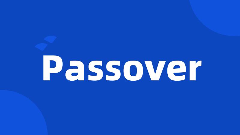 Passover