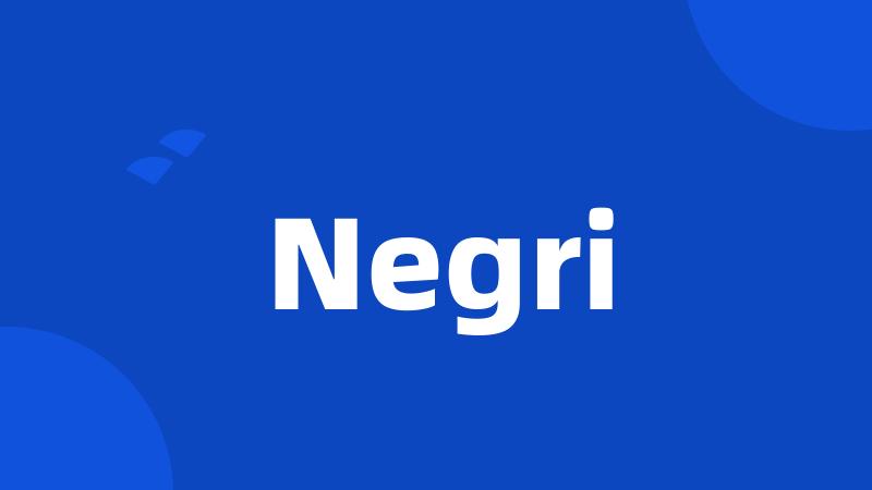 Negri