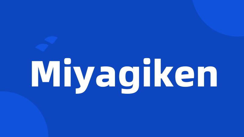 Miyagiken