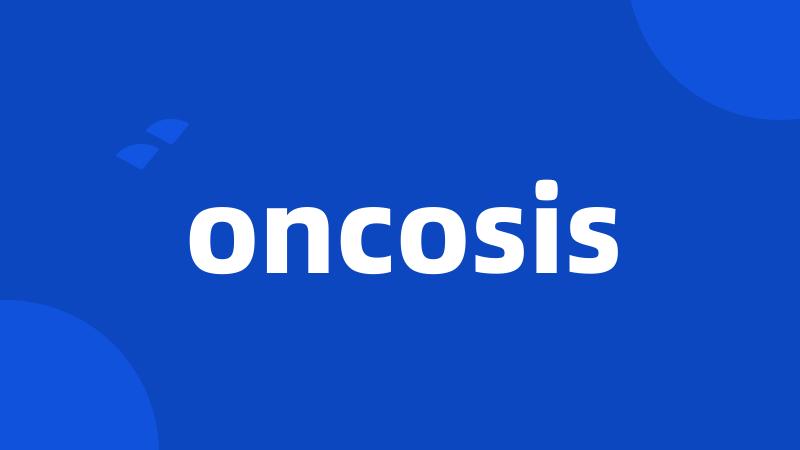 oncosis