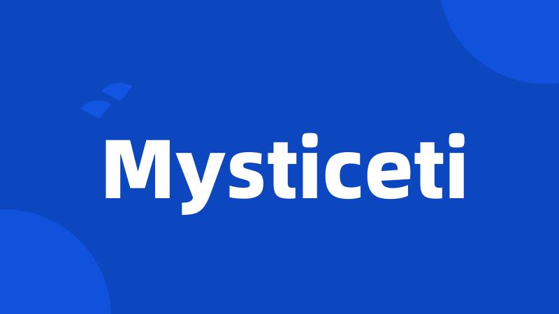 Mysticeti