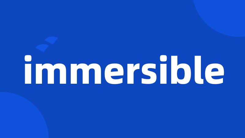 immersible