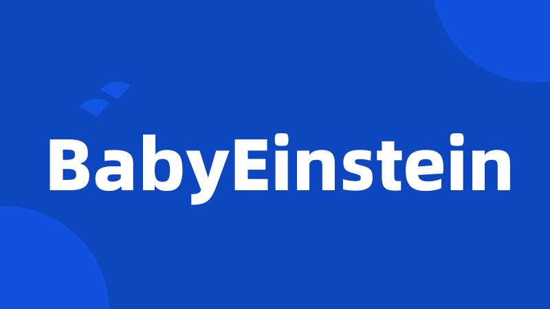 BabyEinstein