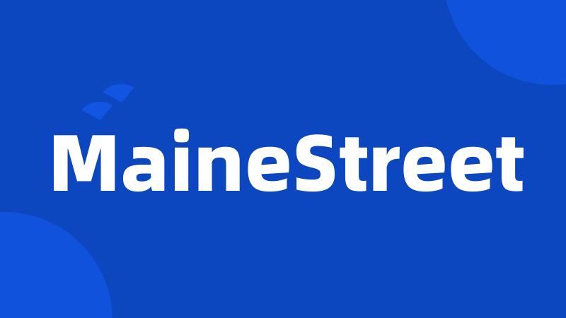 MaineStreet