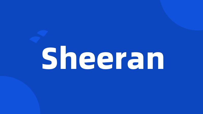 Sheeran