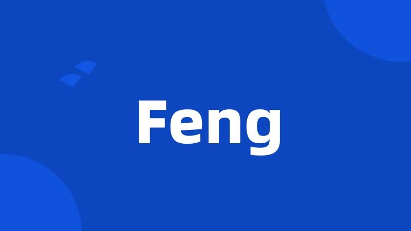 Feng