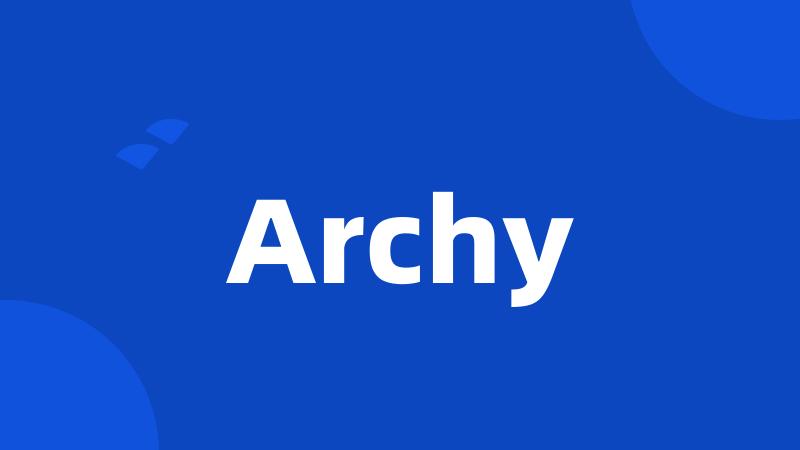 Archy