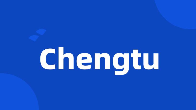 Chengtu