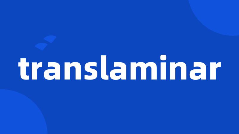 translaminar