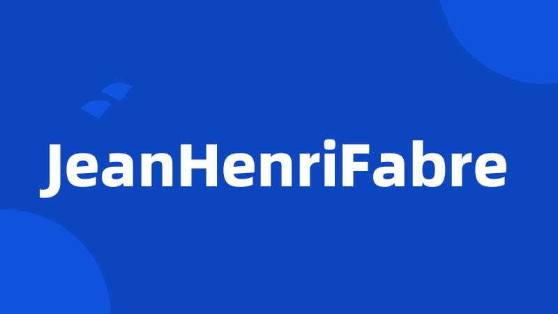 JeanHenriFabre