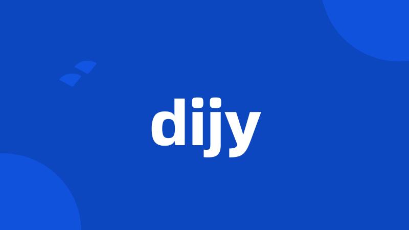 dijy