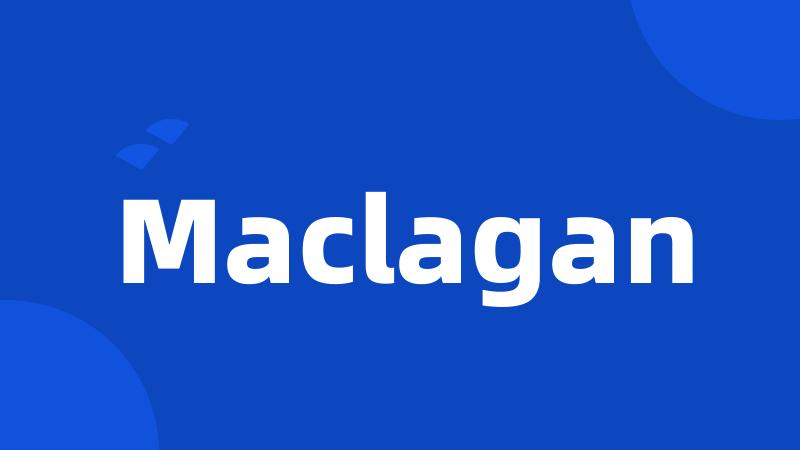 Maclagan