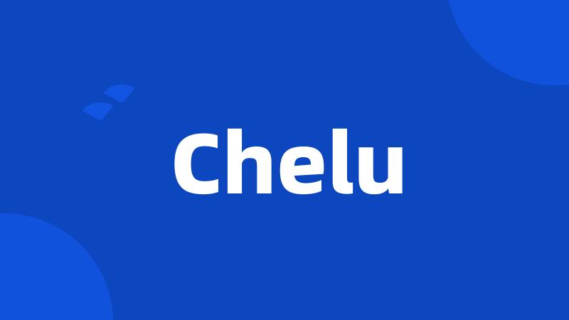 Chelu