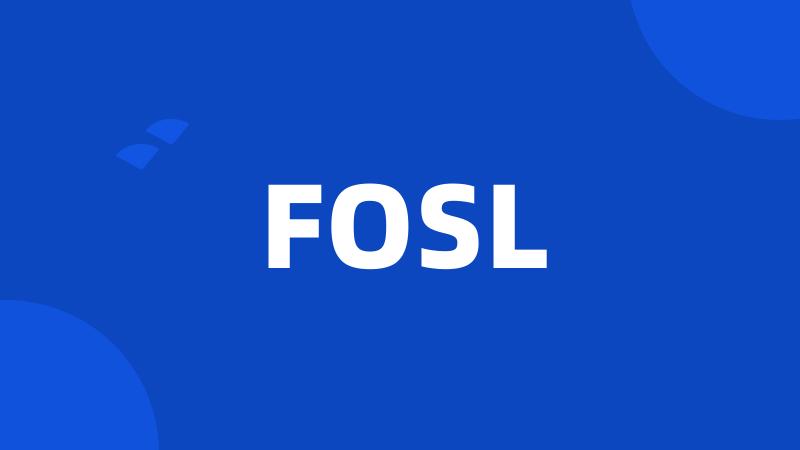 FOSL