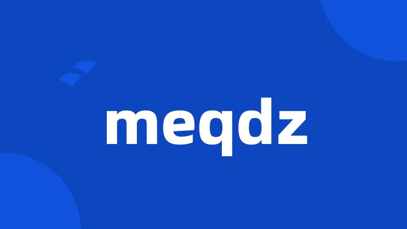 meqdz