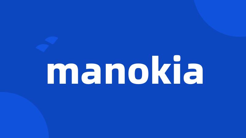 manokia