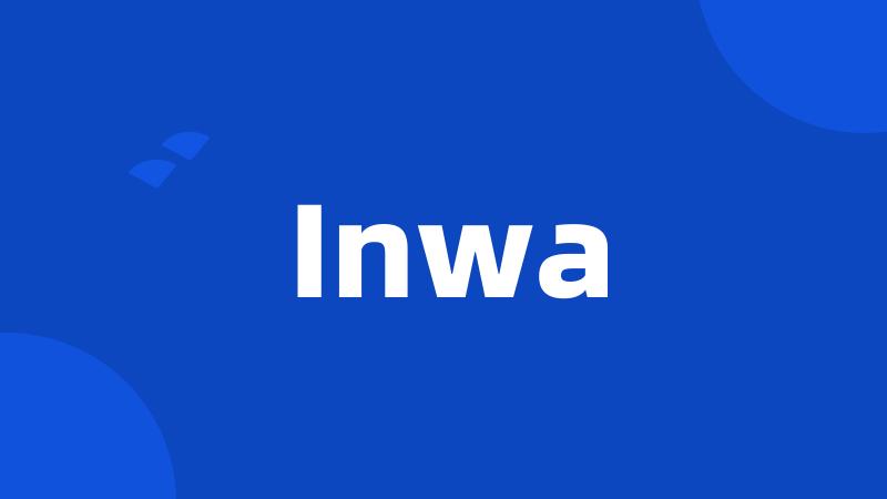 Inwa